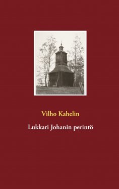 eBook: Lukkari Johanin perintö