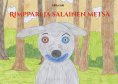 ebook: Rimppari ja salainen metsä