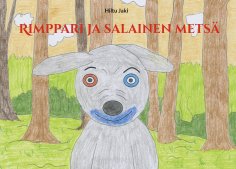 ebook: Rimppari ja salainen metsä