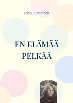 eBook: En elämää pelkää