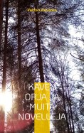 eBook: Kaven orja ja muita novelleja
