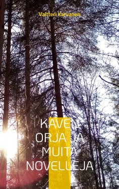 eBook: Kaven orja ja muita novelleja