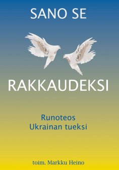 eBook: Sano se rakkaudeksi