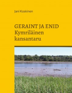ebook: Geraint ja Enid - kymriläinen kansantaru