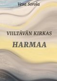 eBook: Viiltävän kirkas harmaa