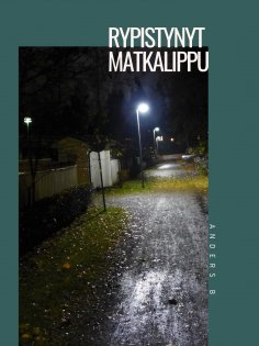 eBook: Rypistynyt matkalippu