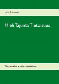 eBook: Mieli Tajunta Tietoisuus