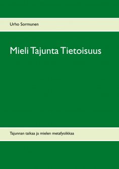 eBook: Mieli Tajunta Tietoisuus