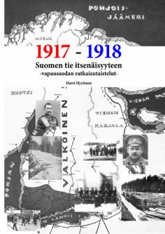 eBook: Suomen tie itsenäisyyteen
