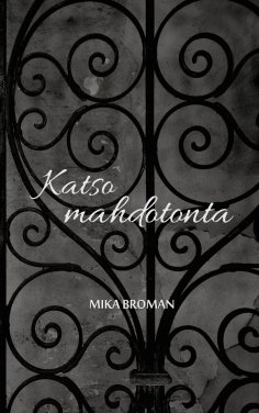 eBook: Katso mahdotonta