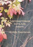 eBook: Tuntemattoman Sotilaan Hauta