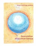 ebook: Seurustelua alitajunnan kanssa