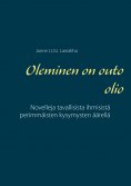 ebook: Oleminen on outo olio