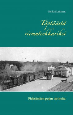 ebook: Täptäästä riemuteekkariksi