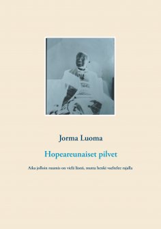 ebook: Hopeareunaiset pilvet