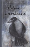 ebook: Veljeni, varikseni