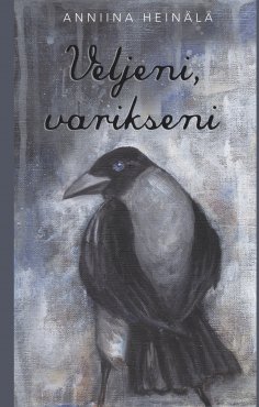 ebook: Veljeni, varikseni