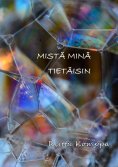 ebook: Mistä minä tietäisin