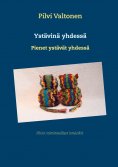 ebook: Ystävinä yhdessä