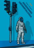 eBook: Avaruusmies liikennevaloissa