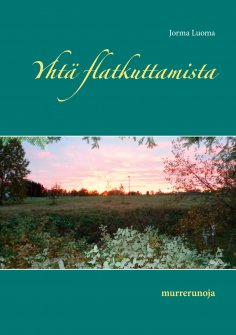 ebook: Yhtä flatkuttamista