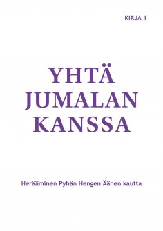 eBook: Yhtä Jumalan kanssa