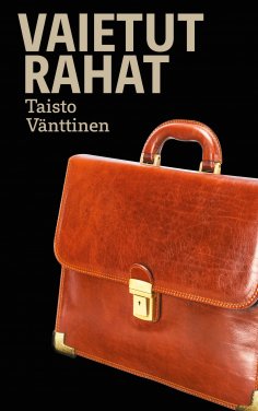 eBook: Vaietut rahat