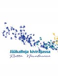 eBook: Jääkalloja kivirajassa