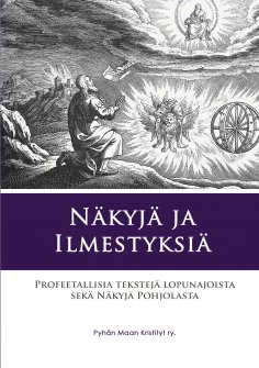ebook: Näkyjä ja Ilmestyksiä