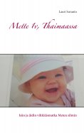 eBook: Mette 1v, Thaimaassa