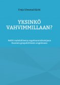 eBook: Yksinkö vahvimmillaan?