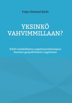 eBook: Yksinkö vahvimmillaan?