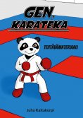 eBook: Gen, karateka - Tehtävämateriaali