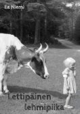 eBook: Lettipäinen lehmipiika