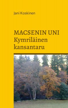 ebook: Macsenin uni - kymriläinen kansantaru