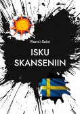 eBook: Isku Skanseniin