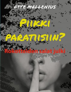eBook: Piikki paratiisiin?