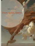 ebook: Dum spiro, spero