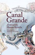 eBook: Canal Grande. Hannu Raittila.Translated by Andrew Chesterman