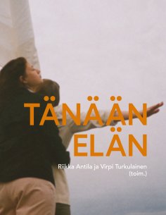 eBook: Tänään elän