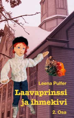 eBook: Laavaprinssi ja ihmekivi