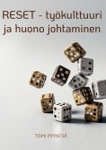 eBook: RESET - työkulttuuri ja huono johtaminen