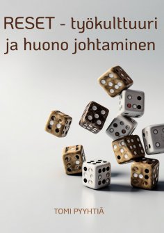 eBook: RESET - työkulttuuri ja huono johtaminen