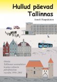 eBook: Hullud päevad Tallinnas