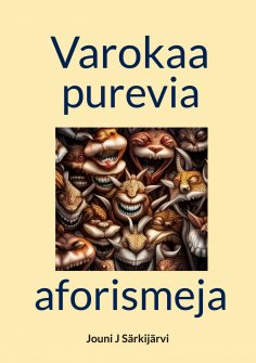 eBook: Varokaa purevia aforismeja