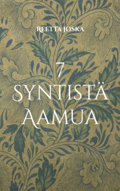 ebook: 7 Syntistä Aamua