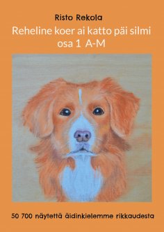 ebook: Reheline koer ai katto päi silmi (osa 1)