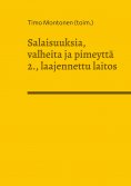 ebook: Salaisuuksia, valheita ja pimeyttä