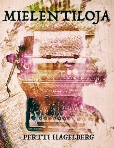 eBook: Mielentiloja