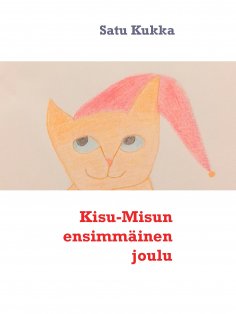 eBook: Kisu-Misun ensimmäinen joulu